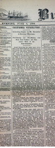 San Francisco Evening Bulletin, June 9th, 1888. Arpad Haraszthy's article on California Viticulture is front and center! View this item for sale here>